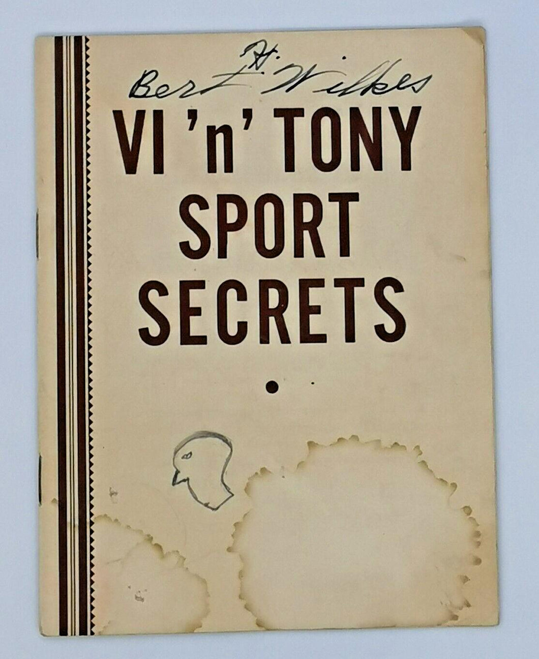 V1 'n' Tony Sport Secrets, By Chuck Conacher - How to 