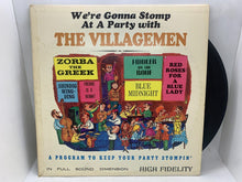 Load image into Gallery viewer, We&#39;re Gonna Stomp at a Party with The Villagemen - Rare LP Vinyl Record
