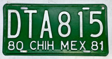 Load image into Gallery viewer, 1980-81 Chih Mexico License plate DTA815
