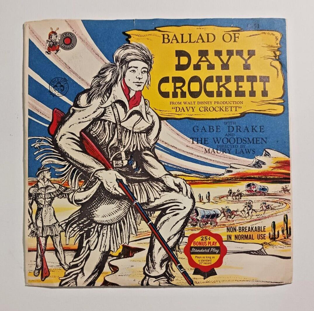 The Ballad Of Davy Crockett 7in 45 - 1953 Gabe Drake - Cricket C51