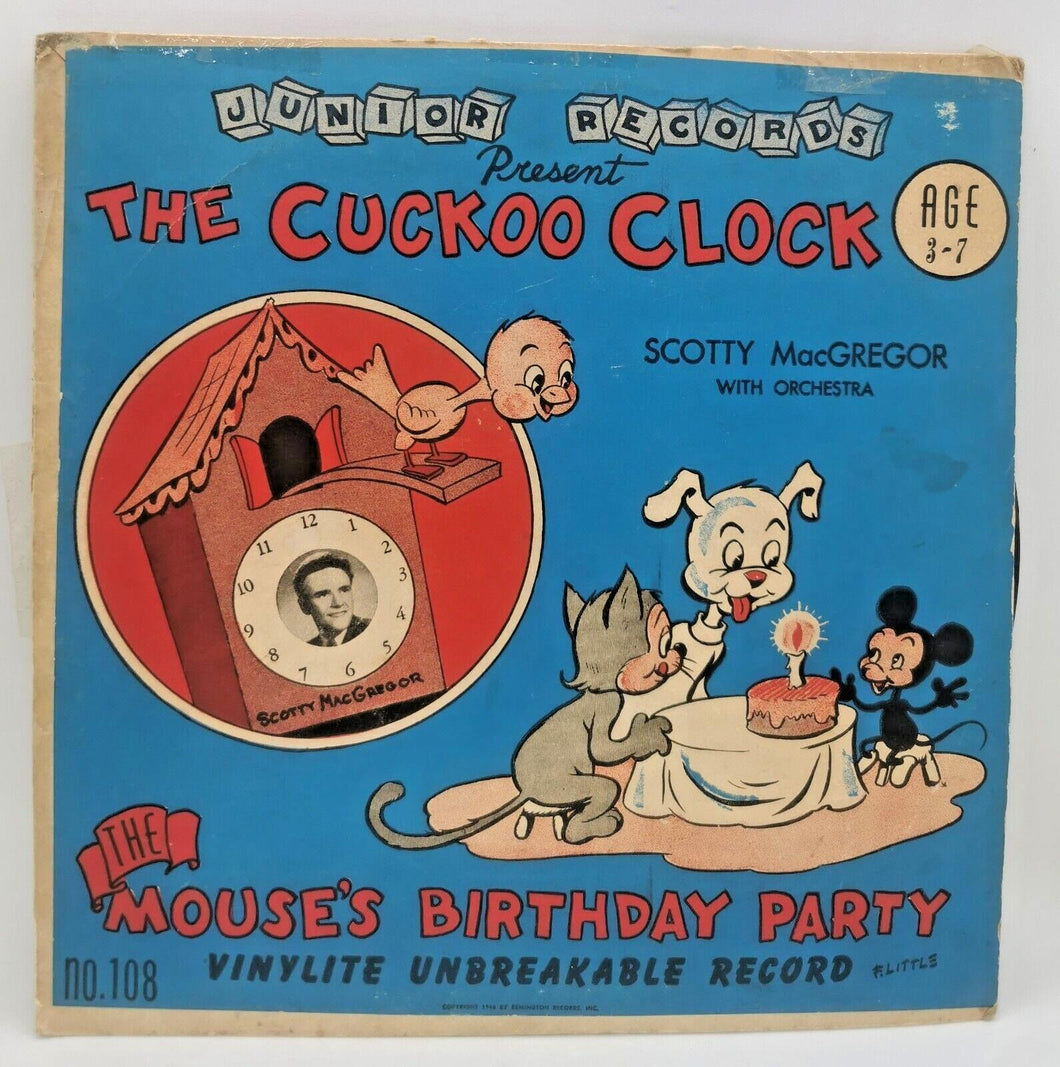 The Cuckoo Clock 78 RPM Record - The Mouse's Birthday Party - Scotty MacGregor