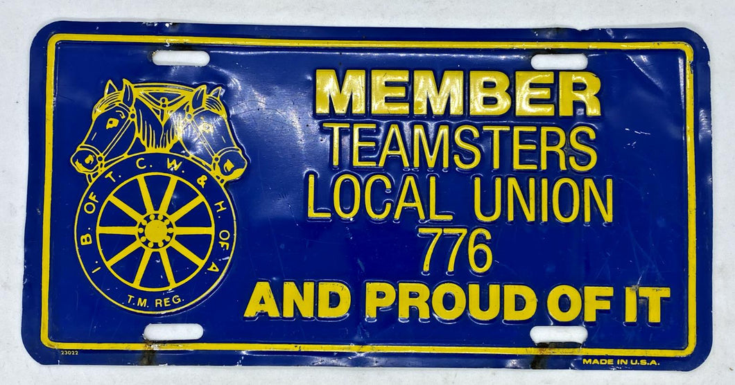 Member Teamsters Local Union 776 License Plate Metal