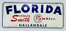 Load image into Gallery viewer, Florida Howard Smith Rambler Hallandale licence plate
