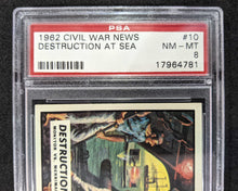 Load image into Gallery viewer, 1962 Civil War News Destruction At Sea #10 PSA NM - MT 8 Serial #17964781
