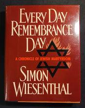 Load image into Gallery viewer, Every Day Remembrance Day by Simon Wiesenthal Signed Hardcover First Edition
