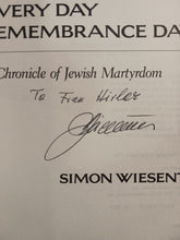 Load image into Gallery viewer, Every Day Remembrance Day by Simon Wiesenthal Signed Hardcover First Edition
