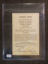 Load image into Gallery viewer, Gordie Howe Signed and Certified by Gordie Howe Eaton&#39;s
