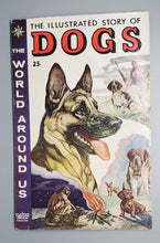 Load image into Gallery viewer, 1958 Classics Illustrated Story of Dogs VG 4.0
