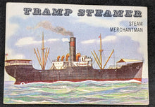 Load image into Gallery viewer, 1955 Topps Rails &amp; Sails, Tramp Steamer Card # 165, Short Print
