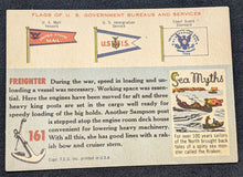 Load image into Gallery viewer, 1955 Topps Rails &amp; Sails, Freighter Card # 161, Short Print
