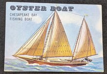 Load image into Gallery viewer, 1955 Topps Rails &amp; Sails, Oyster Boat Card # 155, Short Print
