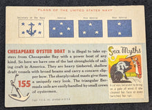 Load image into Gallery viewer, 1955 Topps Rails &amp; Sails, Oyster Boat Card # 155, Short Print
